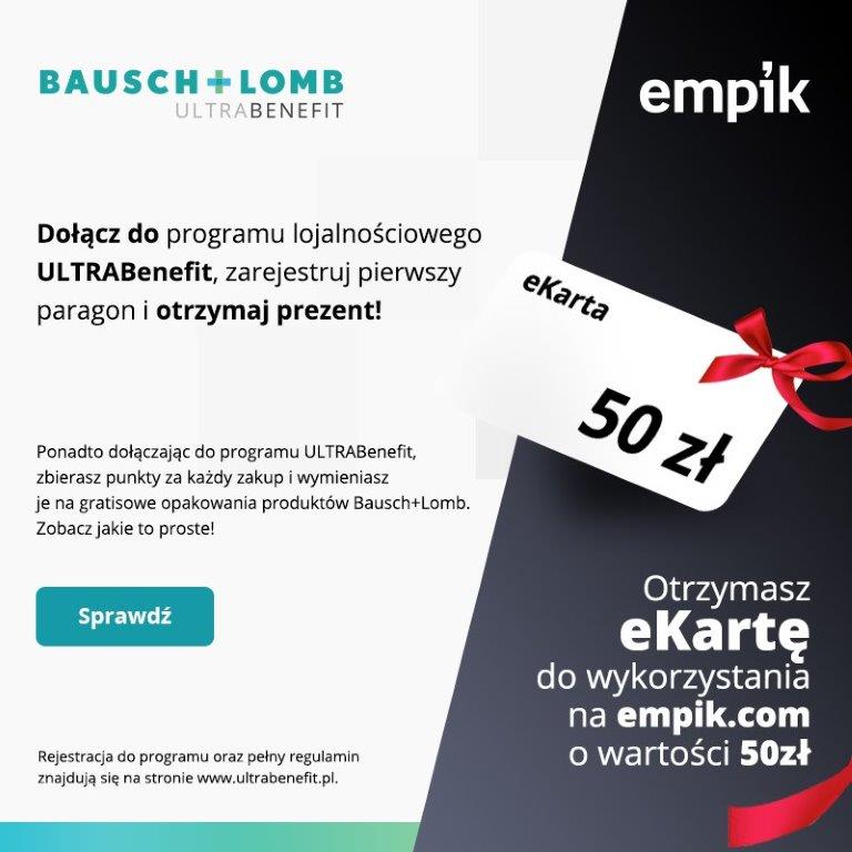 Odbierz 50 zł na karcie Empik za zakup dowolnych soczewek kontaktowych lub płynów do pielęgnacji firmy Bausch + Lomb w Gdańsku